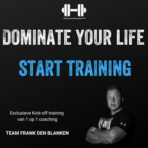 Dominate Your Life 1-op-1 coaching van Frank den Blanken met focus op spieropbouw, vetverlies en data-gedreven training